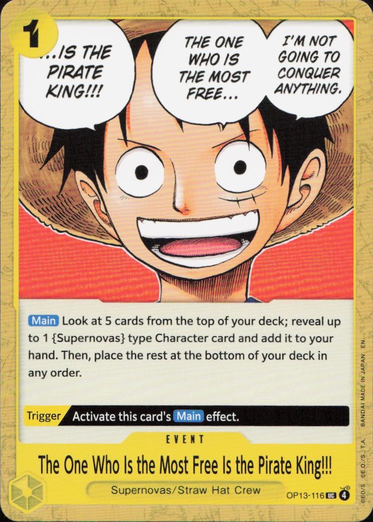 The One Who Is the Most Free Is the Pirate King!!! UC Carrying On His Will OP13-116 NM
