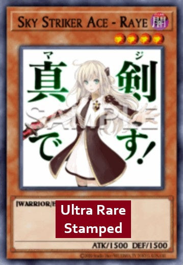 Sky Striker Ace - Raye (V.1 - Ultra Rare)