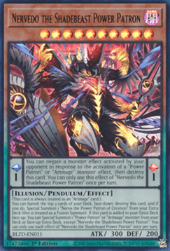 Nervedo the Shadebeast Power Patron (V.1 - Ultra Rare)