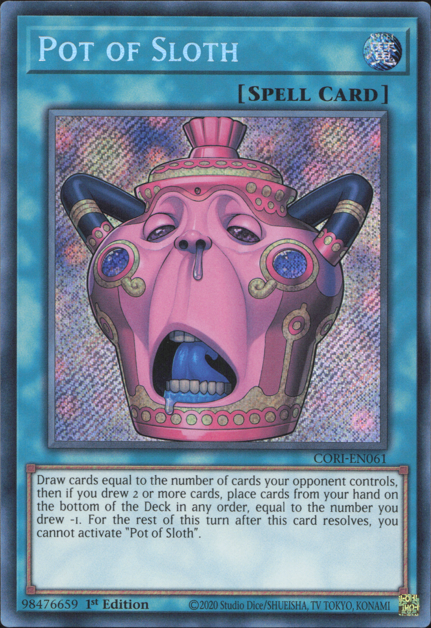 Pot of Sloth (V.1 - Secret Rare)