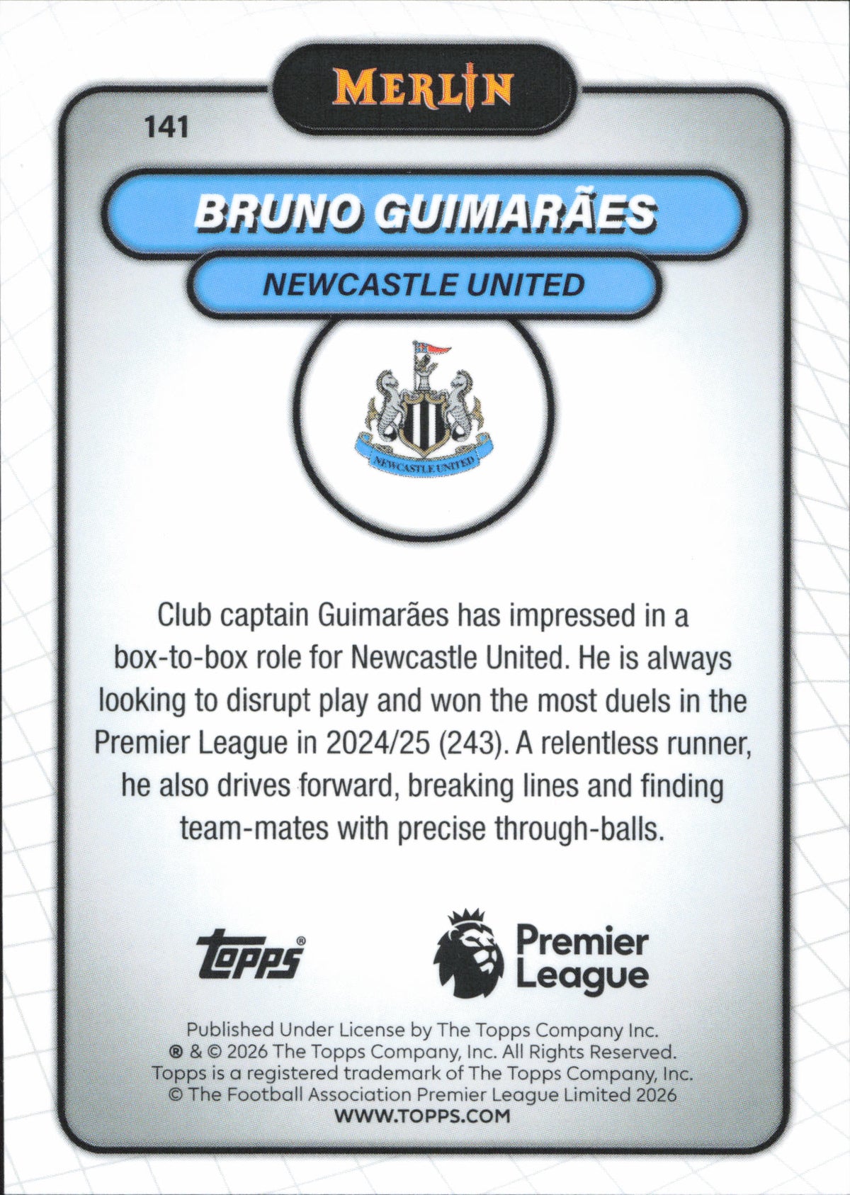 Bruno Guimaraes Numbered /199 Topps Merlin EPL