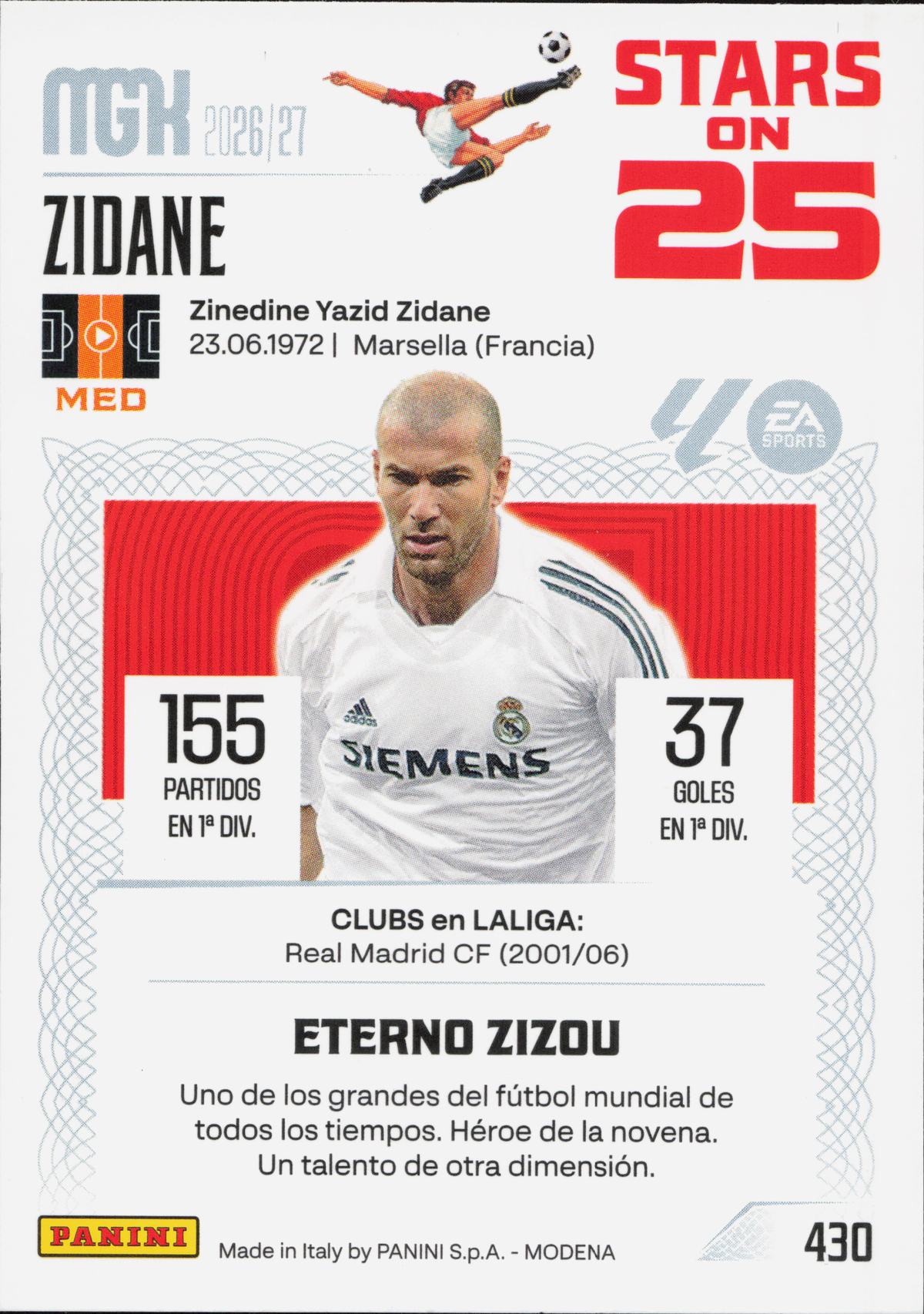 Zinedine Zidane Stars on 25 Panini MGK La Liga