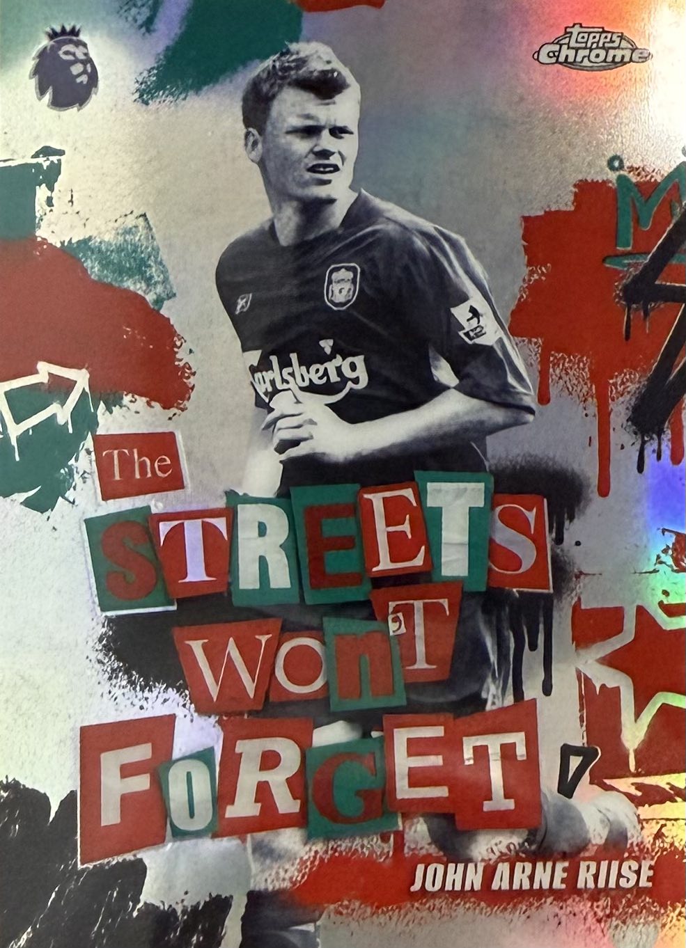 John Arne Riise Streets Won't Forget Topps Chrome EPL