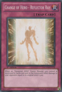 Change of Hero - Reflector Ray