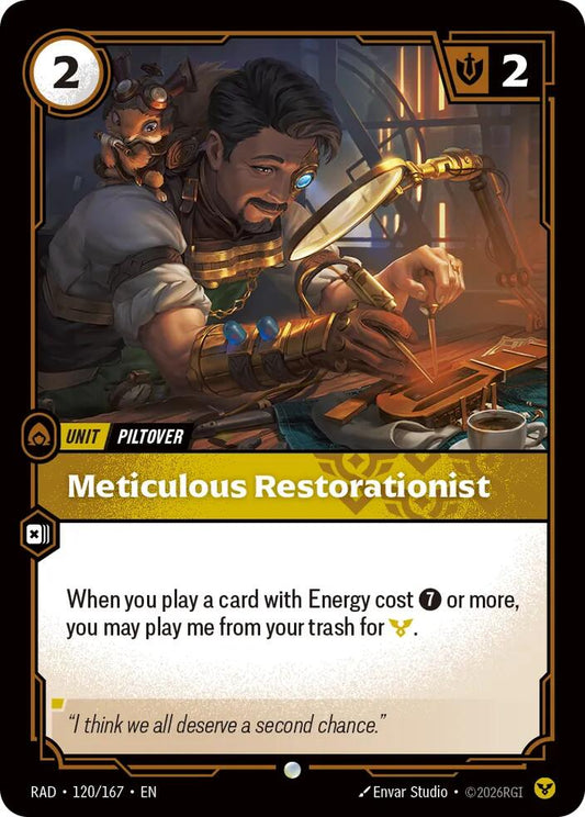 Meticulous Restorationist Common Radiance 120/167 NM