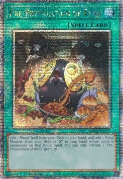 Pre-Preparation of Rites (V.5 - Quarter Century Secret Rare)