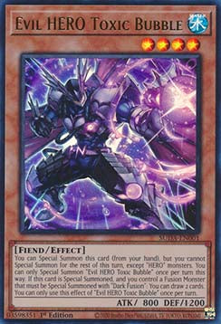 Evil HERO Toxic Bubble (V.1 - Ultra Rare)