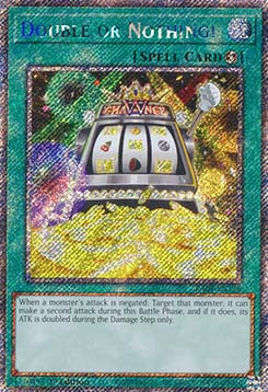 Double or Nothing! (V.1 - Platinum Secret Rare)