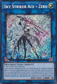 Sky Striker Ace = Zero (V.1 - Secret Rare)