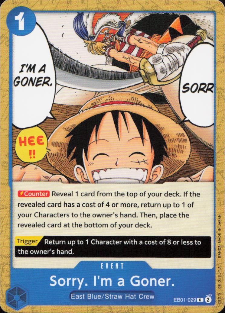 Sorry. I'm a Goner. C Extra Booster: Memorial Collection EB01-029 NM
