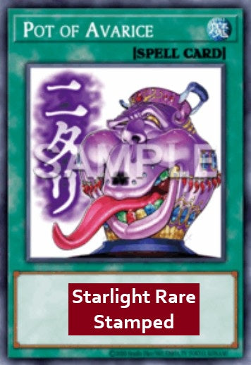 Pot of Avarice (V.2 - Starlight Rare)
