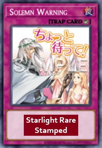 Solemn Warning (V.2 - Starlight Rare)