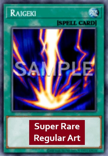 Raigeki (V.3 - Super Rare)