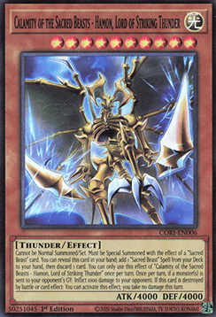 Calamity of the Sacred Beasts - Hamon, Lord of Striking Thunder (V.1 - Super Rare)