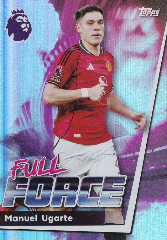 Manuel Ugarte Topps Premier League 2025/2026 Full Force 25/26 Manchester # 215