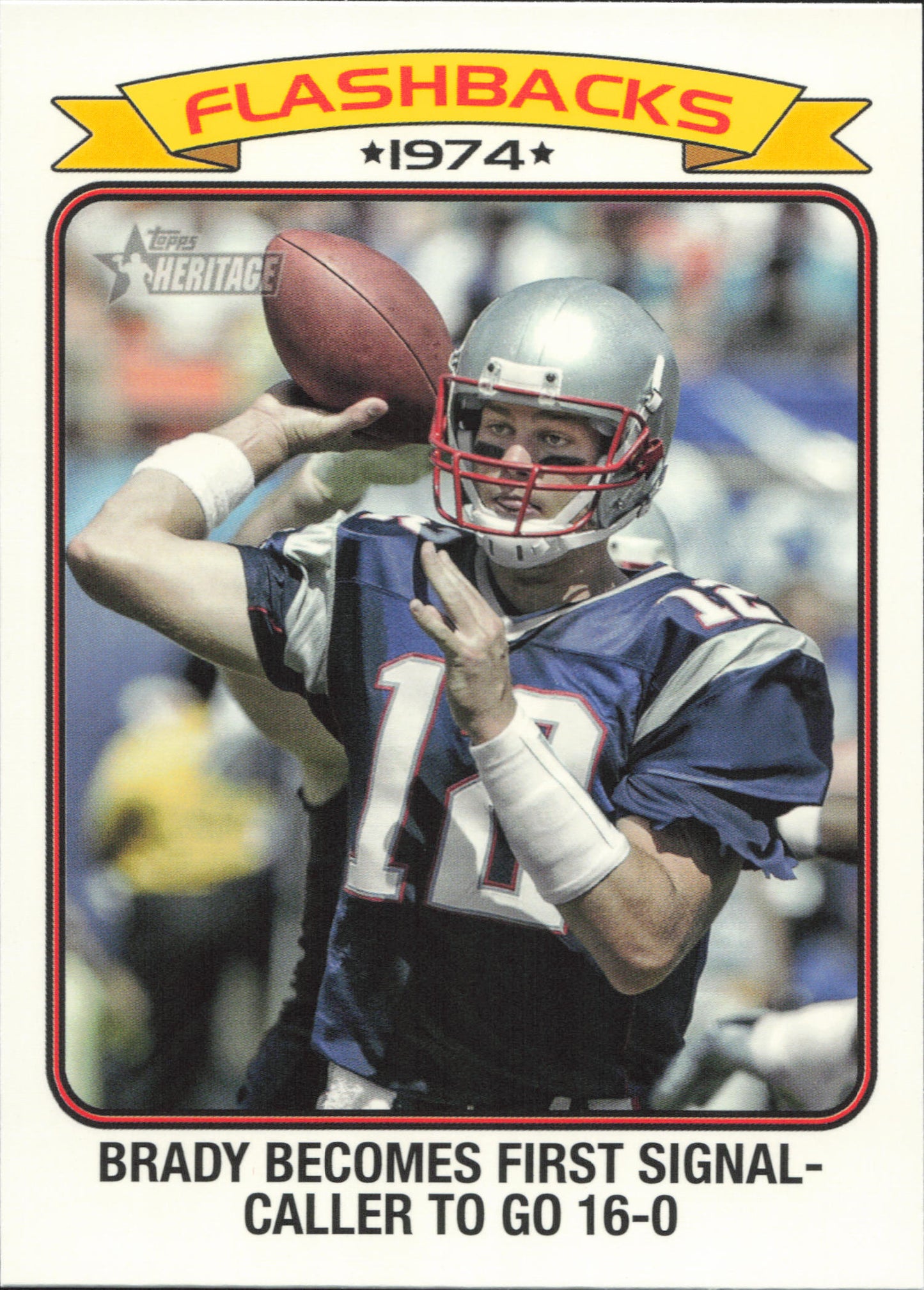 Tom Brady Flashbacks Topps Heritage