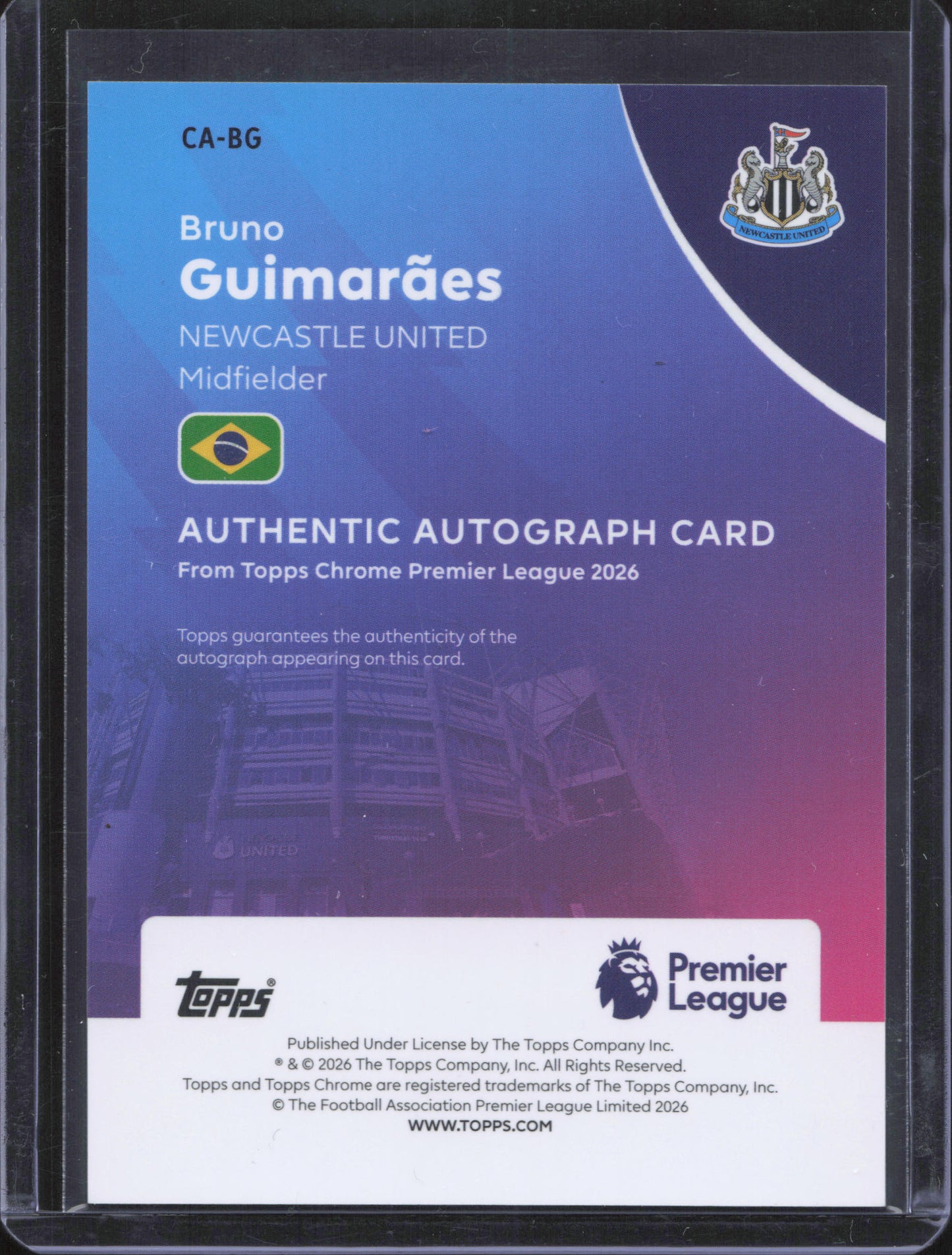 Bruno Guimaraes Autograph Numbered /150 Topps Chrome EPL