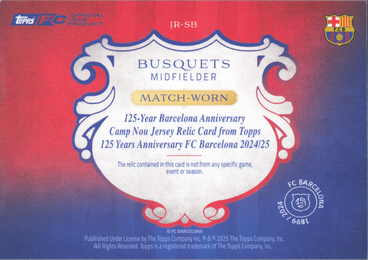 Sergio Busquets Match-Worn Patch Numbered /25 Topps 125th Anniversary Barcelona