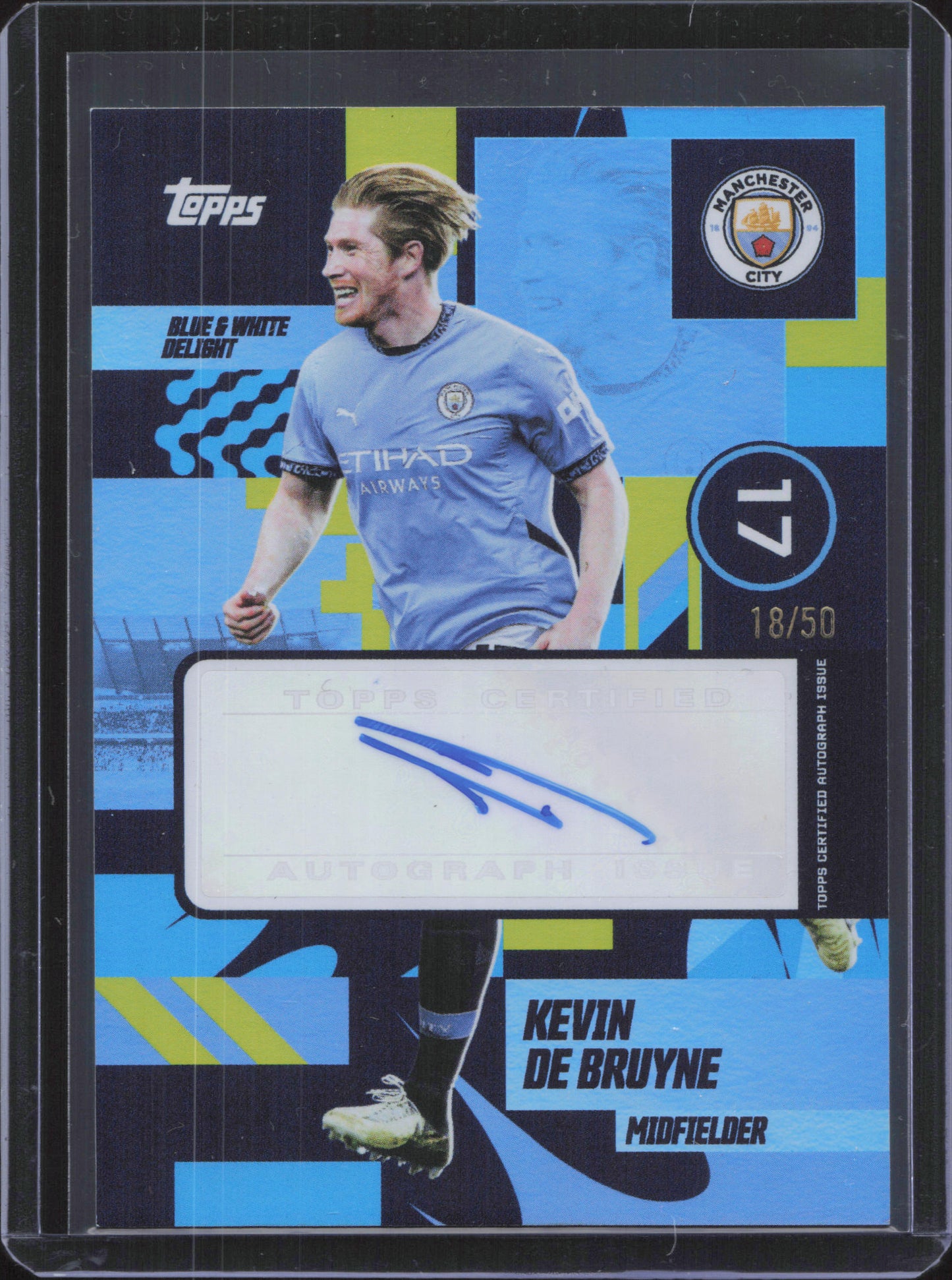 Kevin De Bruyne Autograph Numbered /50 Topps Manchester City Team Set