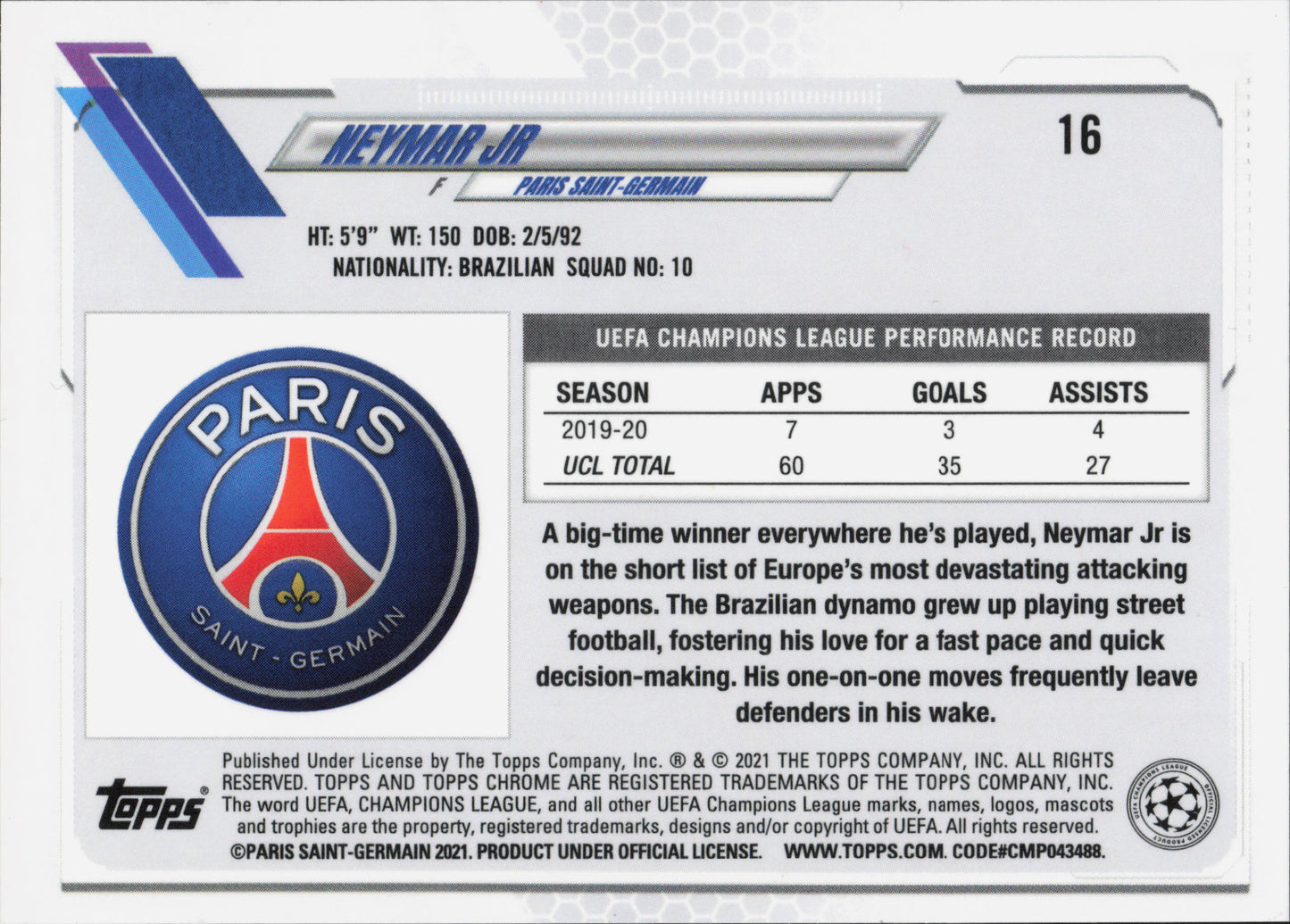 Neymar Jr. Base Topps Chrome 2021