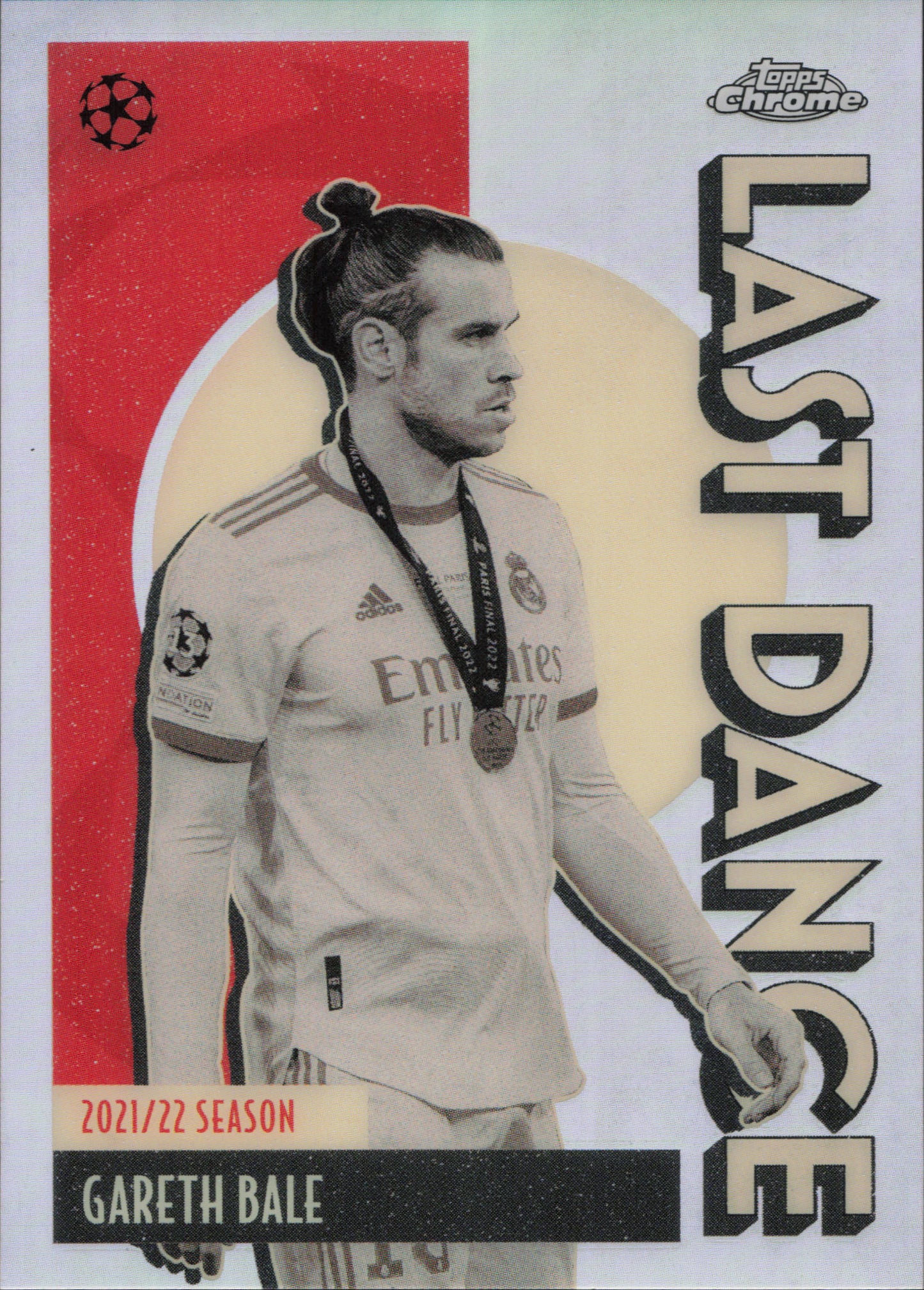 Gareth Bale Last Dance Topps Chrome UCC
