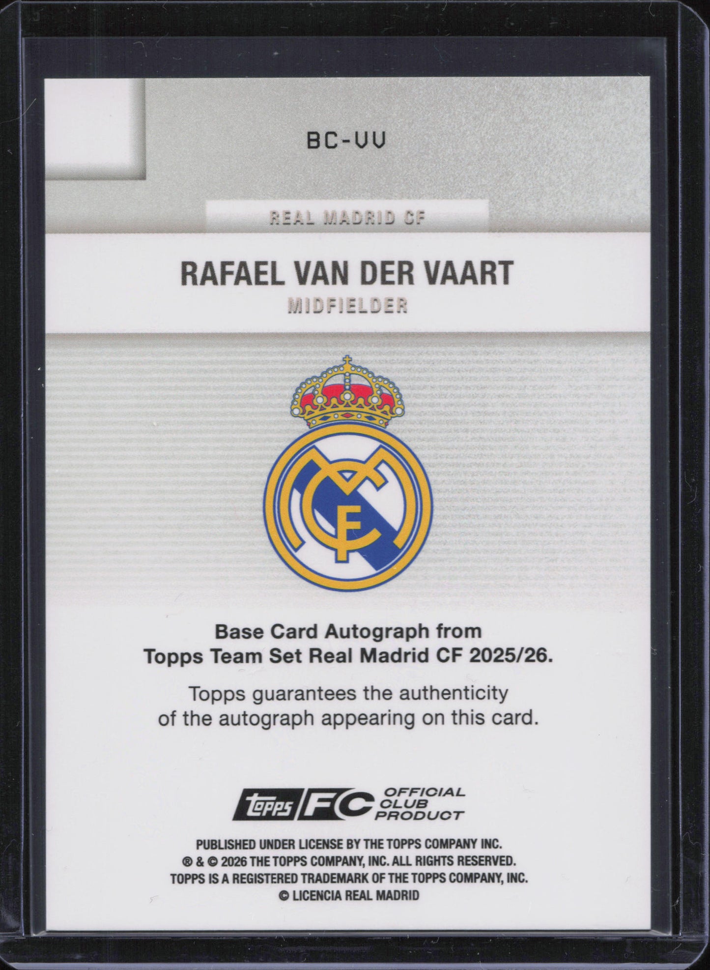Rafael Van Der Vaart Autograph Numbered /99 Topps Real Madrid Team Set