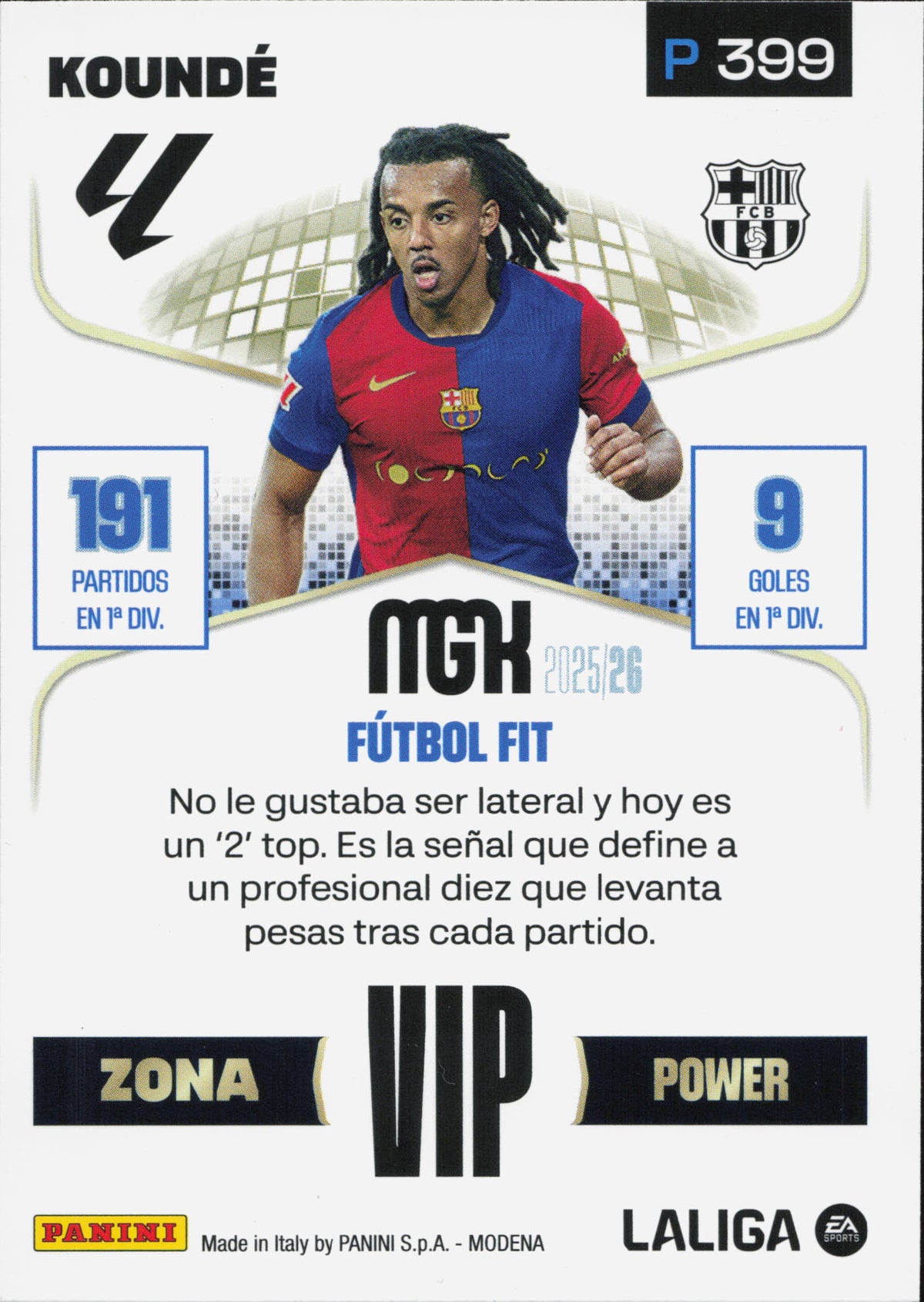 Jules Kounde Zona Vip Power Panini MGK La Liga