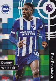 Danny Welbeck Pro Precision Topps Premier League 2025/2026 Brighton 25/26 # 405