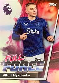 Vitalii Mykolenko Topps Premier League 2025/2026 Everton 25/26 Full Force # 143