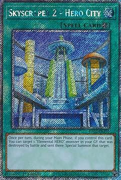 Skyscraper 2 - Hero City (V.1 - Platinum Secret Rare)