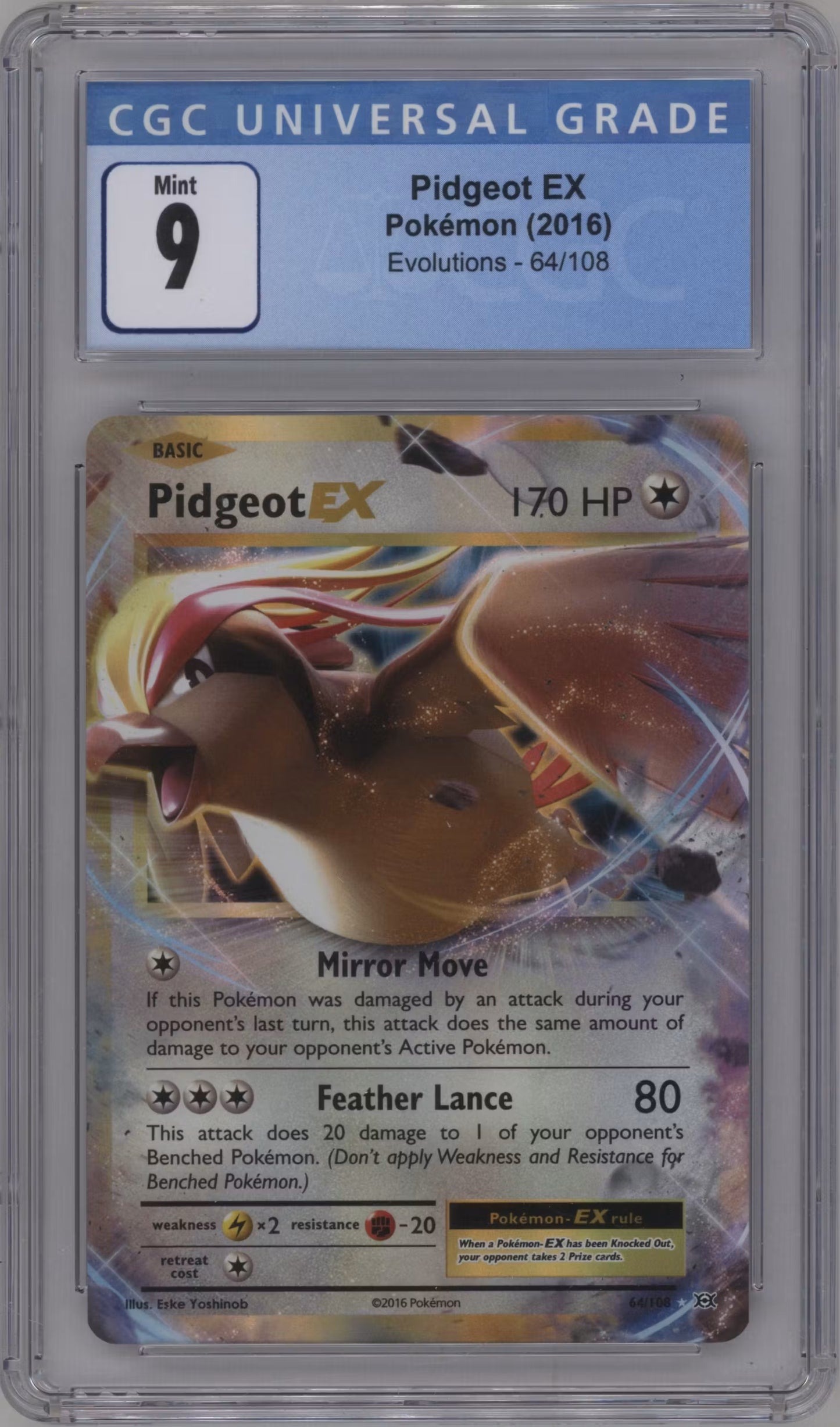 Pidgeot EX (EVO 64)(GRADED)(CGC)