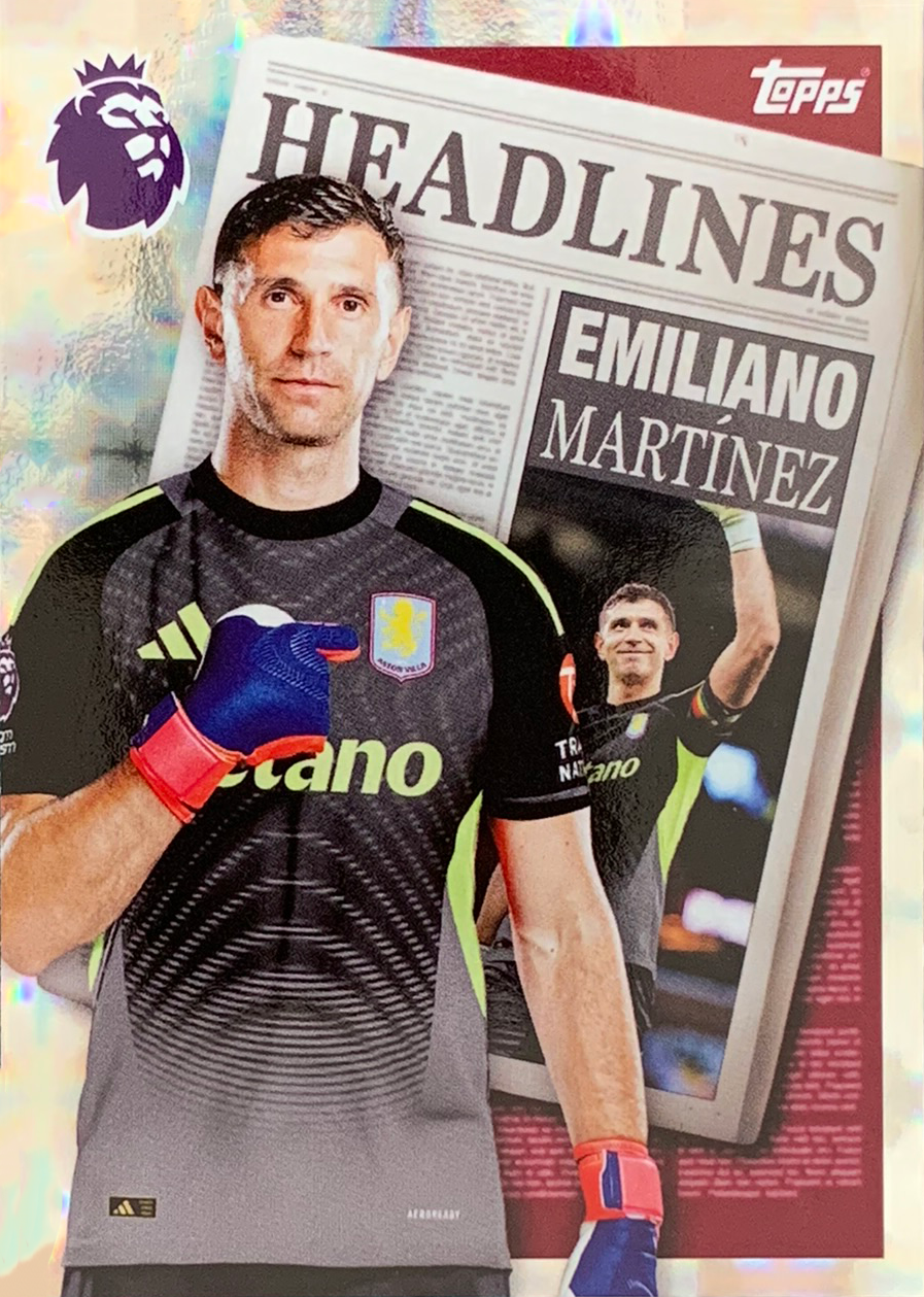 Emiliano Martinez Aston Villa Topps Premier League 25/26 HEADLINES