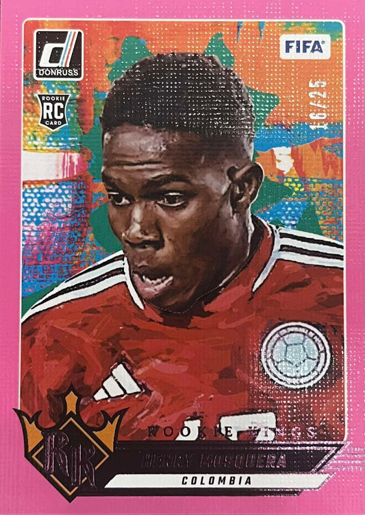Henry Mosquera Rookie Kings Numbered /25 2024-25 Donruss Soccer