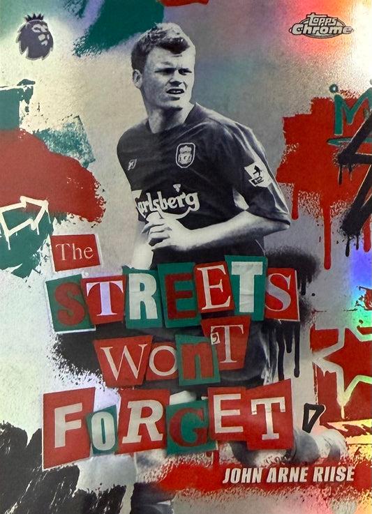 John Arne Riise Streets Won't Forget Topps Chrome EPL
