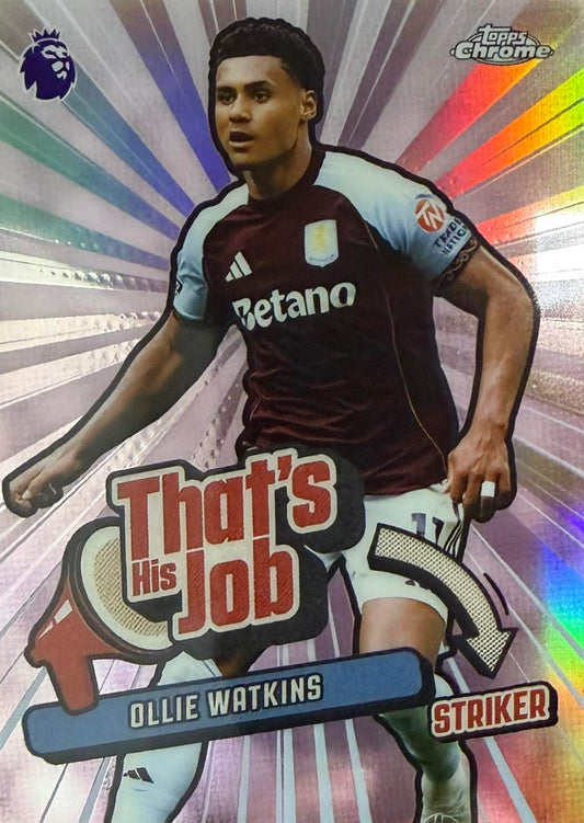 Ollie Watkins His Job Topps Chrome EPL