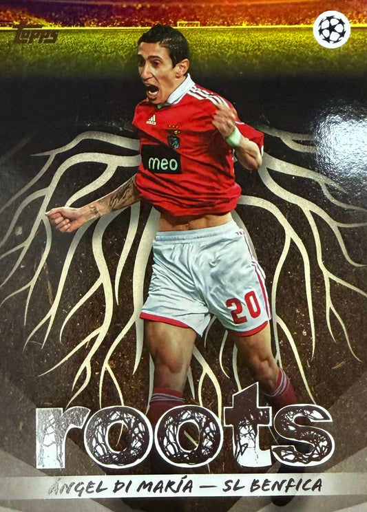 Angel Di Maria Roots Topps Flagship