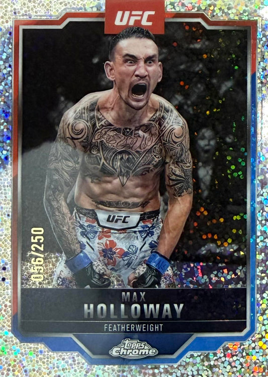 Max Holloway Numbered /250 Topps Chrome UFC